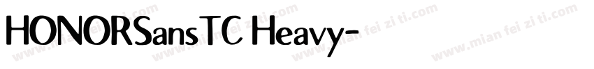 HONORSansTC Heavy字体转换